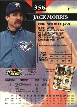 1993 Stadium Club - Members Only #356 Jack Morris Back