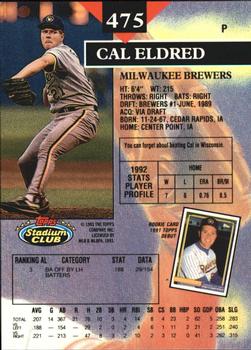 1993 Stadium Club - Members Only #475 Cal Eldred Back
