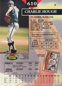 1993 Stadium Club - Members Only #610 Charlie Hough Back