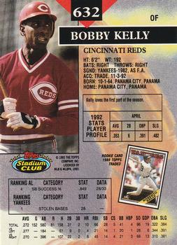 1993 Stadium Club - Members Only #632 Bobby Kelly Back
