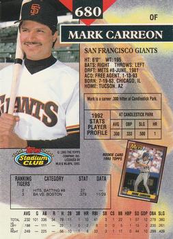 1993 Stadium Club - Members Only #680 Mark Carreon Back