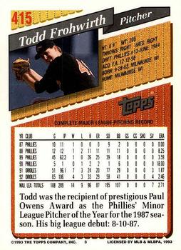 1993 Topps - Gold #415 Todd Frohwirth Back