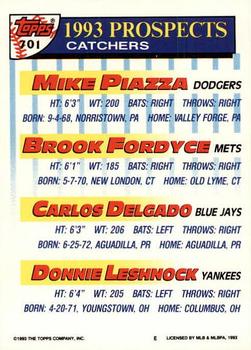 1993 Topps - Gold #701 Mike Piazza / Brook Fordyce / Carlos Delgado / Donnie Leshnock Back