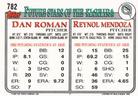 1993 Topps Micro #782 Reynol Mendoza / Dan Roman Back