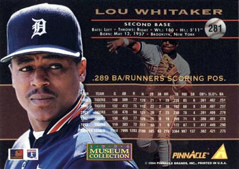 1994 Pinnacle - Museum Collection #281 Lou Whitaker Back
