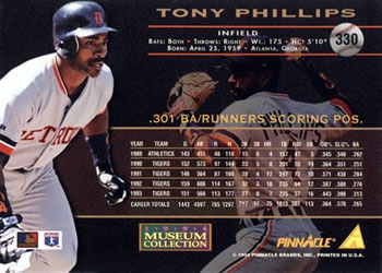 1994 Pinnacle - Museum Collection #330 Tony Phillips Back