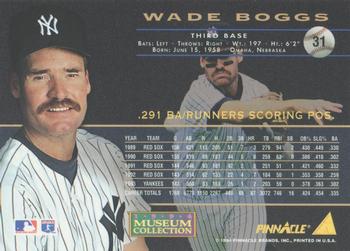 1994 Pinnacle - Museum Collection #31 Wade Boggs Back