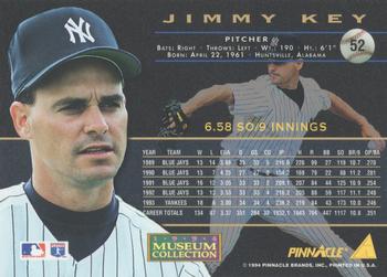 1994 Pinnacle - Museum Collection #52 Jimmy Key Back