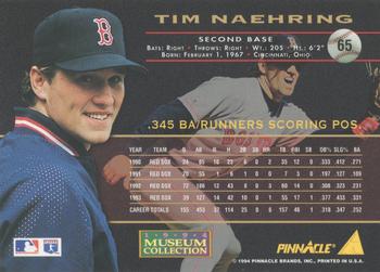 1994 Pinnacle - Museum Collection #65 Tim Naehring Back