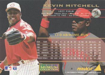 1994 Pinnacle - Museum Collection #70 Kevin Mitchell Back