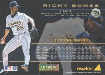 1994 Pinnacle - Museum Collection #123 Ricky Bones Back
