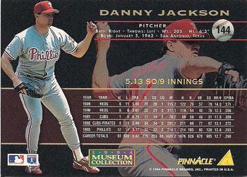 1994 Pinnacle - Museum Collection #144 Danny Jackson Back