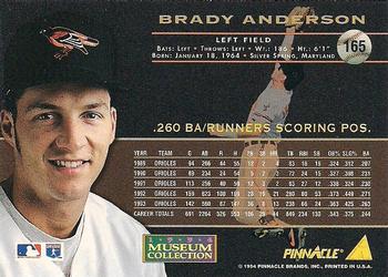 1994 Pinnacle - Museum Collection #165 Brady Anderson Back