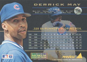 1994 Pinnacle - Museum Collection #196 Derrick May Back