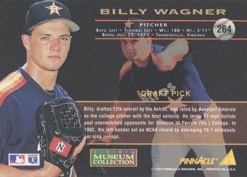 1994 Pinnacle - Museum Collection #264 Billy Wagner Back