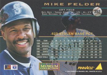 1994 Pinnacle - Museum Collection #352 Mike Felder Back