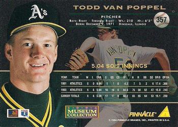 1994 Pinnacle - Museum Collection #357 Todd Van Poppel Back