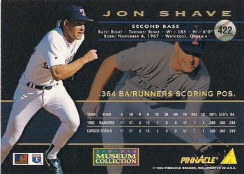 1994 Pinnacle - Museum Collection #422 Jon Shave Back