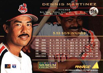 1994 Pinnacle - Museum Collection #516 Dennis Martinez Back