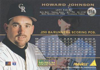 1994 Pinnacle - Museum Collection #518 Howard Johnson Back
