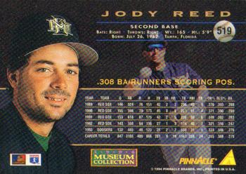 1994 Pinnacle - Museum Collection #519 Jody Reed Back