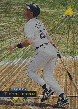 1994 Pinnacle - Museum Collection #67 Mickey Tettleton Front