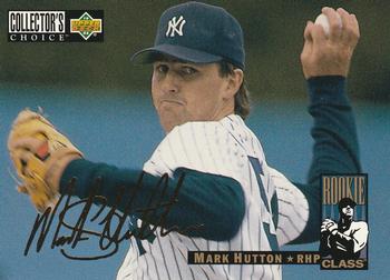 1994 Collector's Choice - Gold Signature #11 Mark Hutton Front
