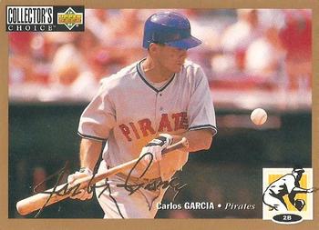 1994 Collector's Choice - Gold Signature #105 Carlos Garcia Front