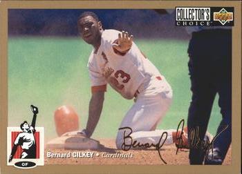 1994 Collector's Choice - Gold Signature #109 Bernard Gilkey Front
