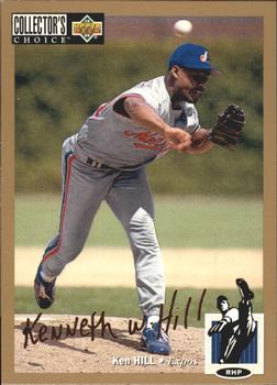 1994 Collector's Choice - Gold Signature #138 Ken Hill Front