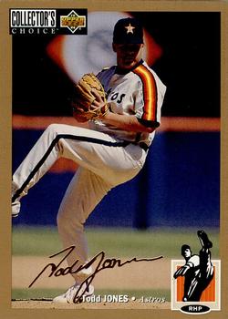 1994 Collector's Choice - Gold Signature #153 Todd Jones Front