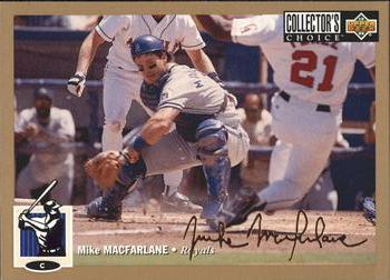 1994 Collector's Choice - Gold Signature #181 Mike Macfarlane Front