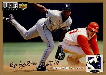 1994 Collector's Choice - Gold Signature #203 Roberto Mejia Front