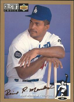 1994 Collector's Choice - Gold Signature #209 Raul Mondesi Front