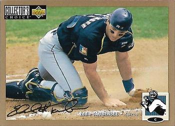 1994 Collector's Choice - Gold Signature #621 Eddie Taubensee Front