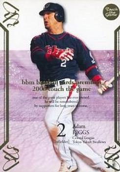 2006 BBM Touch the Game #117 Adam Riggs Front