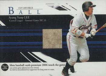 2006 BBM Touch the Game - Ball Cards #B32 Seung Yuop Lee Front