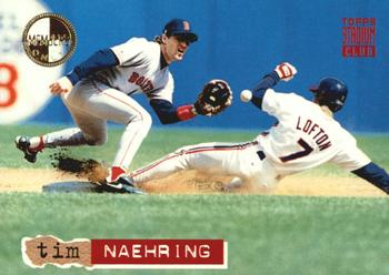1994 Stadium Club - Members Only #131 Tim Naehring Front
