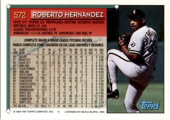 1994 Topps Bilingual #572 Roberto Hernandez Back