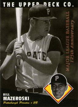 1994 Upper Deck All-Time Heroes - 125th Anniversary #76 Bill Mazeroski Front