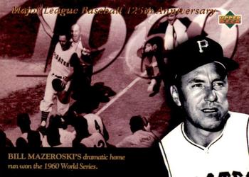 1994 Upper Deck All-Time Heroes - 125th Anniversary #118 Bill Mazeroski Front