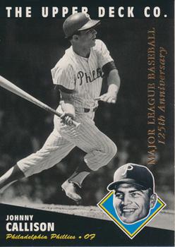 1994 Upper Deck All-Time Heroes - 125th Anniversary #198 Johnny Callison Front