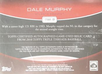 2010 Topps Triple Threads - Autograph Relics #TTAR-77 Dale Murphy  Back