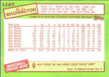 1985 Topps Traded #128T U.L. Washington Back