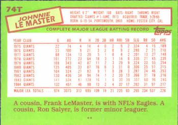 1985 Topps Traded #74T Johnnie LeMaster Back