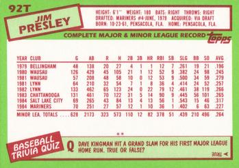 1985 Topps Traded #92T Jim Presley Back
