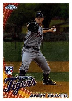 2010 Topps Chrome #218 Andy Oliver Front