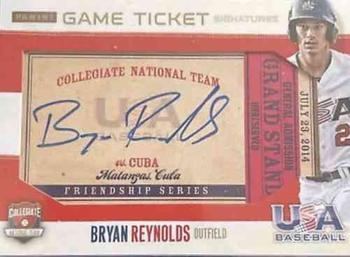 2014 Panini USA Baseball - Collegiate National Team Game Ticket Signatures Cuba #16 Bryan Reynolds Front