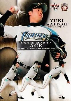 2012 BBM Hokkaido Nippon-Ham Fighters #F96 Yuki Saitoh Front