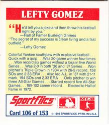 1989 Sportflics - The Unforgetables #106 Lefty Gomez Back